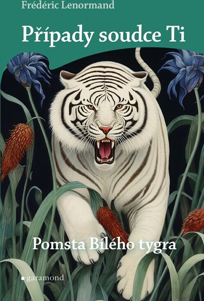 Pomsta Bílého tygra | Frédéric Lenormand