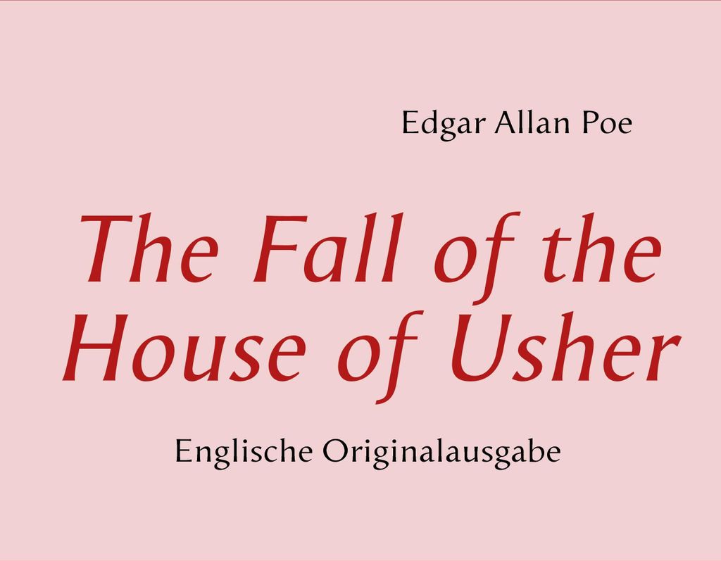 The Fall of the House of Usher
