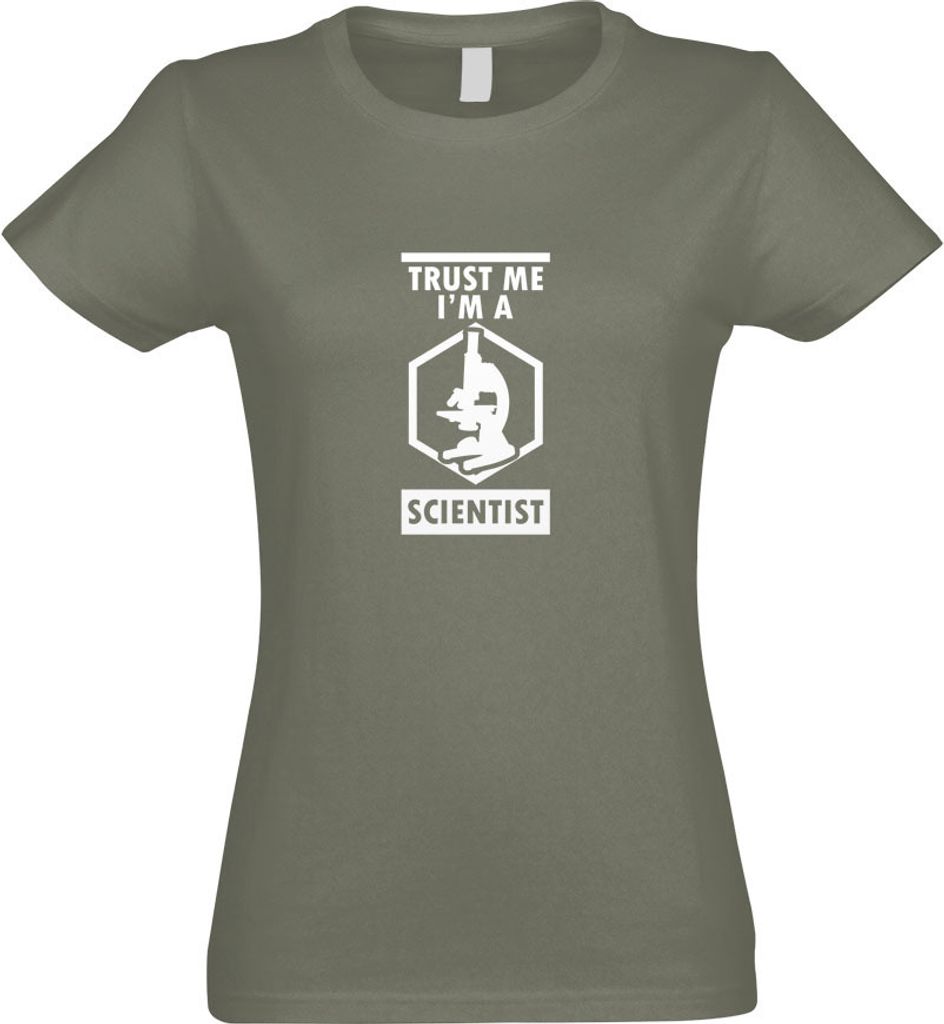 Kiwistar - T-Shirt tailliert - Damen - Olive - Trust me, im a Scientist - mit Motiv Bedruckt - Funshirt Design - Sport - Freizeit - Damen - XL