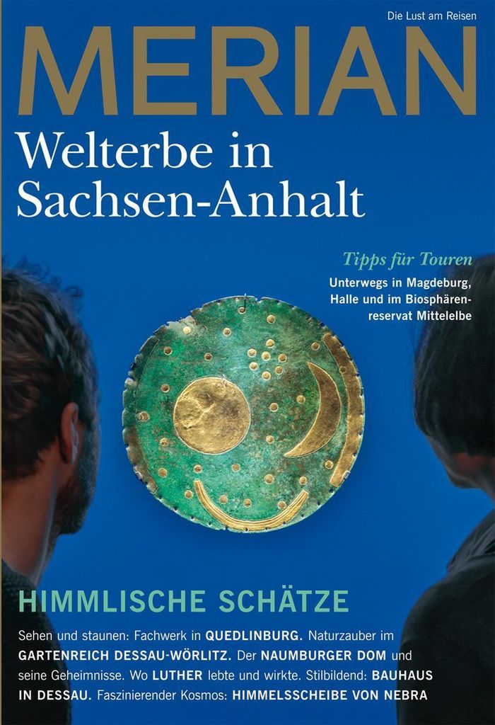 MERIAN Magazin Sachsen-Anhalt - UNESCO Welterbestätten 3/2022