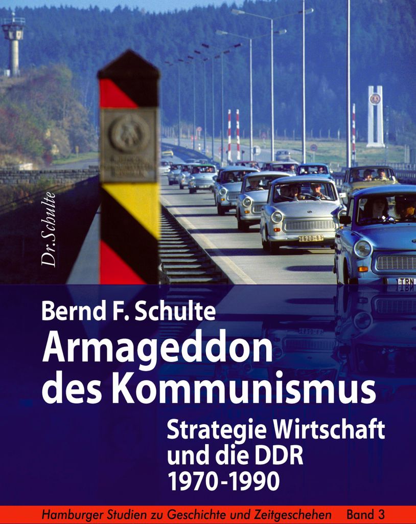 Armageddon des Kommunismus: Strategie Wirtschaft und die... Book