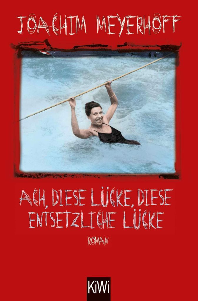 Ach, diese Lücke, diese entsetzliche Lücke Produktbild 