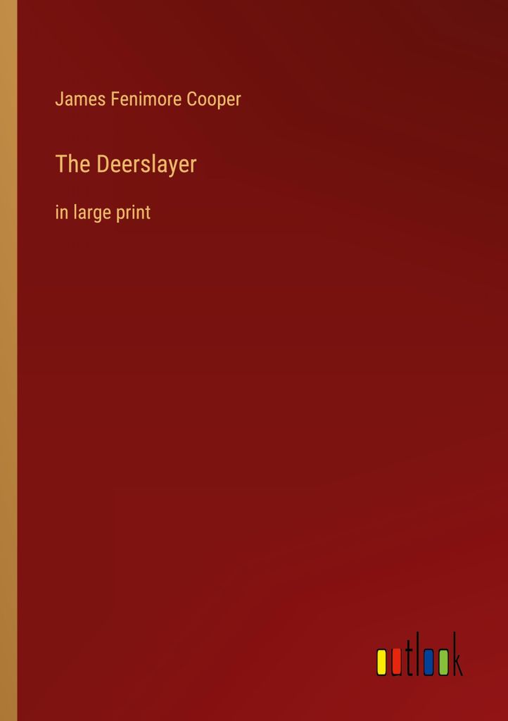 The Deerslayer