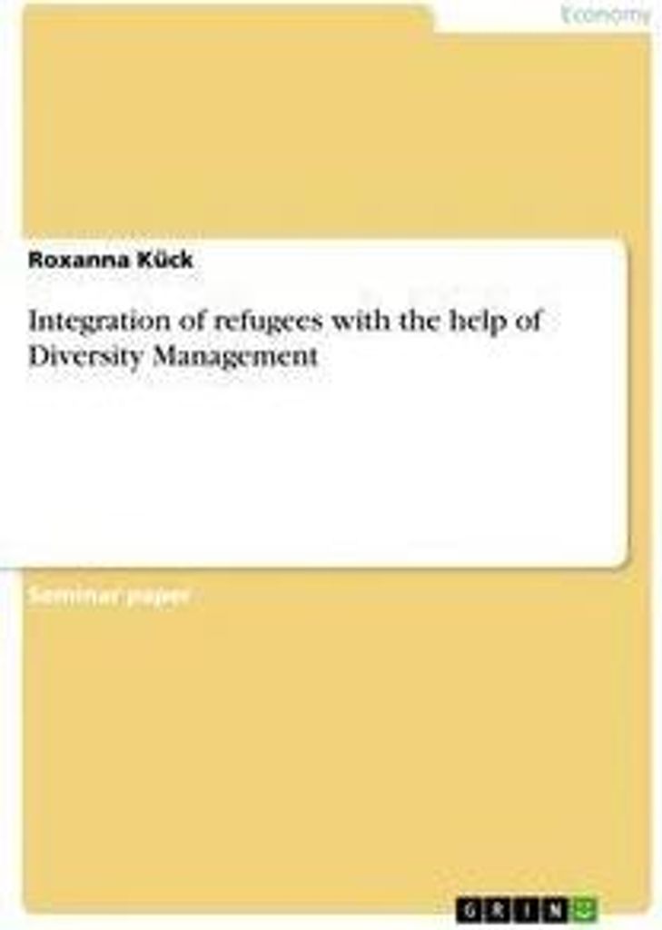 Integration of refugees with the help of Diversity Management