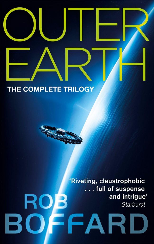 Outer Earth: Die komplette Trilogie