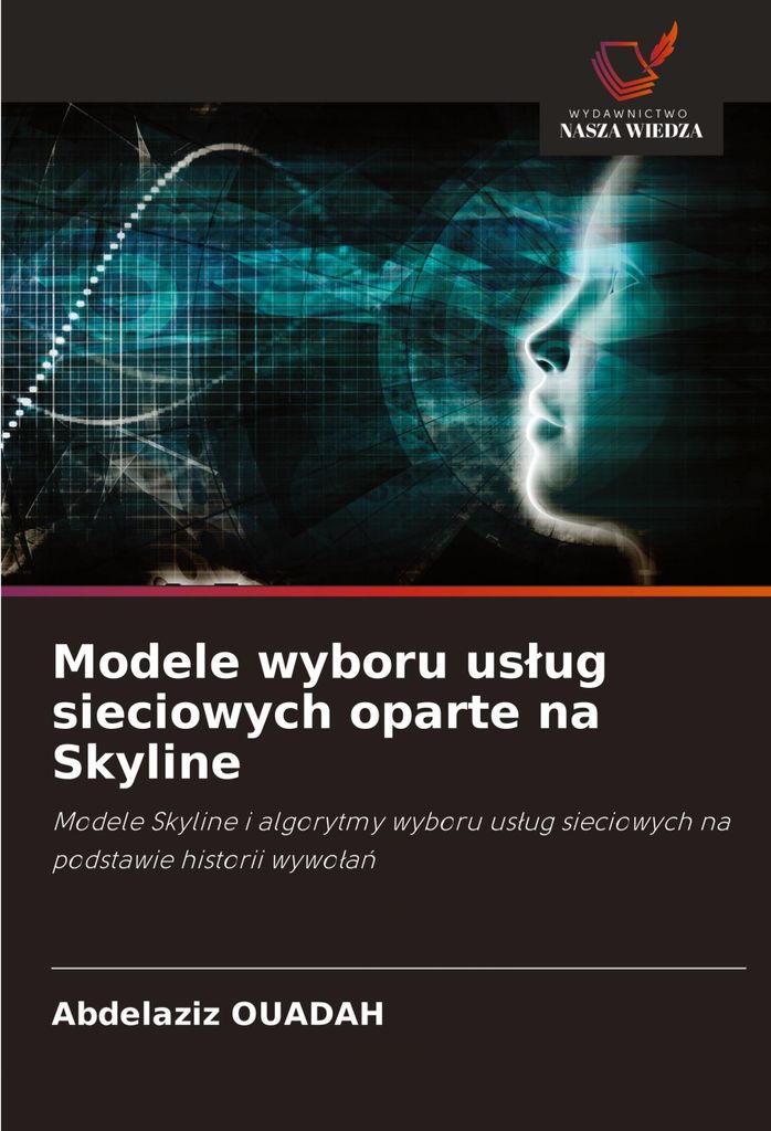 Modele wyboru us¿ug sieciowych oparte na Skyline