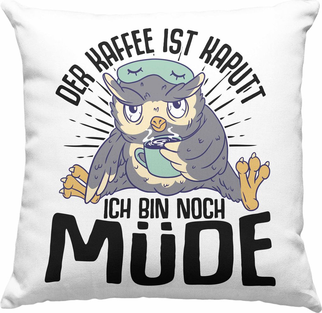 Trendation - Der Kaffee Ist Kaputt Ich Bin Noch Müde Lustige Deko-Kissen mit Füllung 40x40 mit Spruch für Frauen Geschenkidee (Grau)
