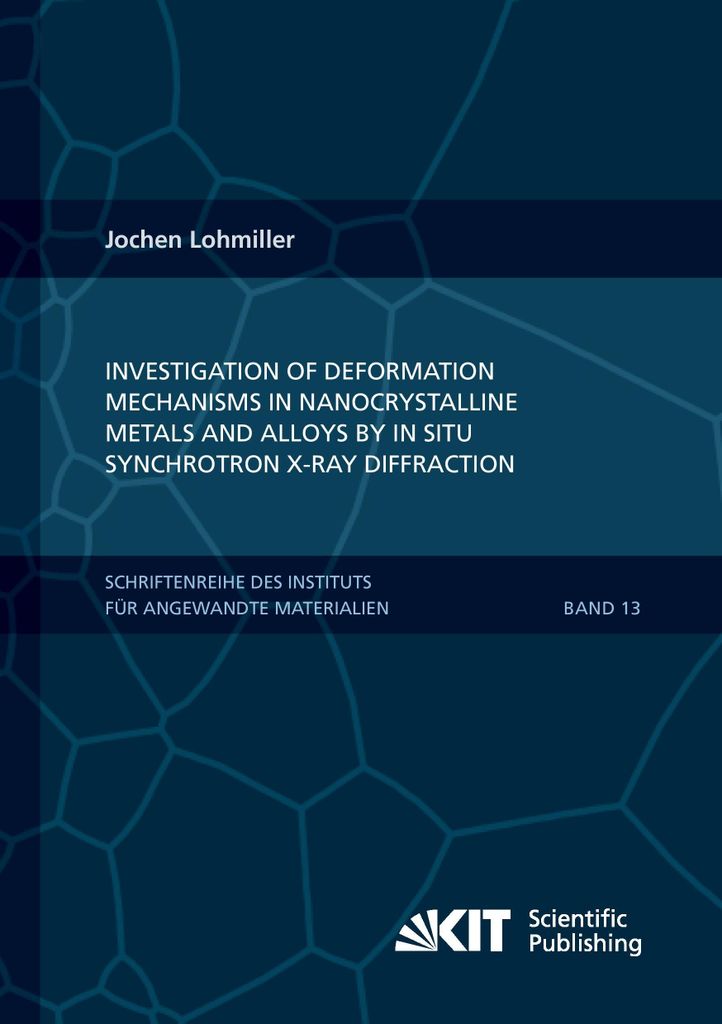 Investigation of deformation mechanisms in nanocrystalline metals and alloys by in situ synchrotron X-ray diffraction