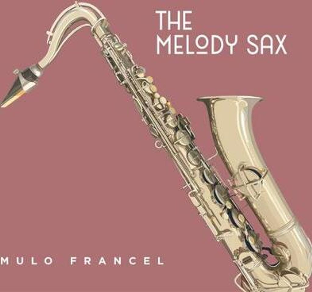 The Melody Sax (Digipak)