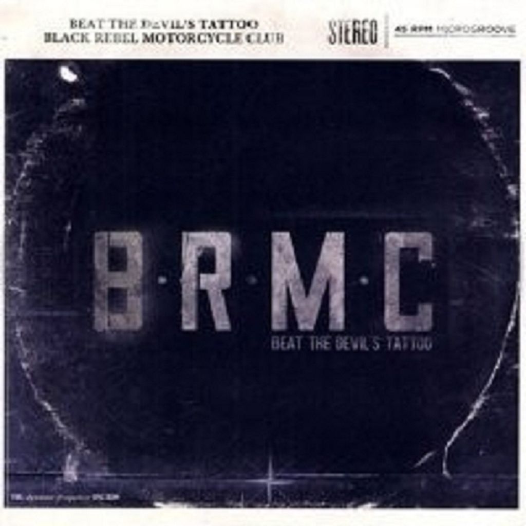 Black Rebel Motorcycle Club-Beat The Devil's Tatto