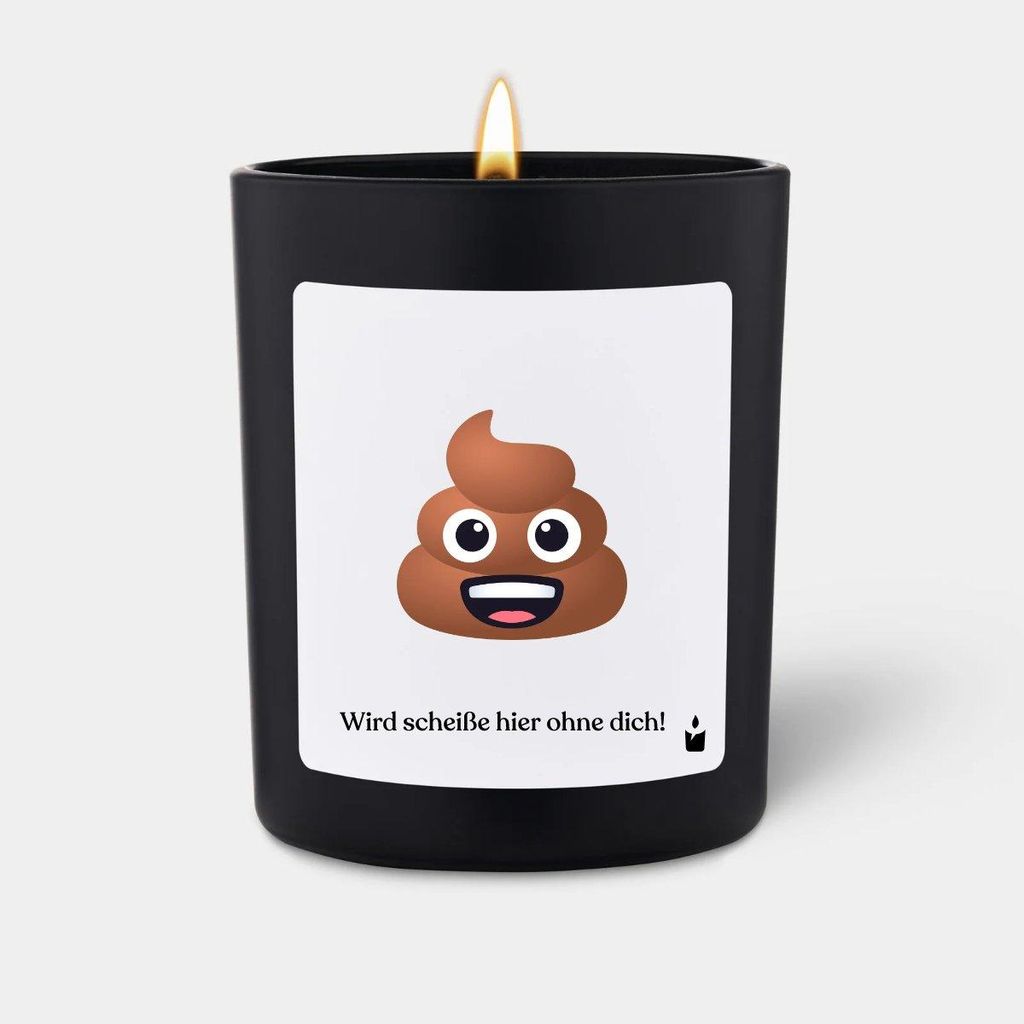 ChattyCandles Duftkerze Schwarz Woody Wird scheiße hier ohne dich!