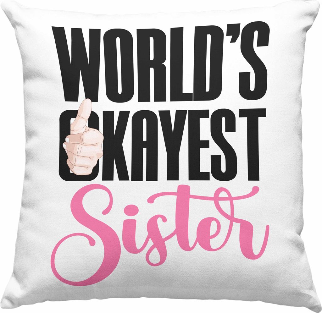 Trendation - Worlds Okayest Sister Deko-Kissen mit Füllung 40x40 Geschenk für Schwester Geschenkidee Beste Schwester Geburtstag (Grün)