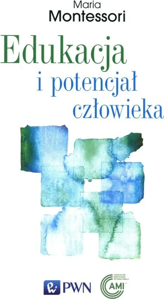 Edukacja i potencjał człowieka : Guide pour enseignants et chercheurs