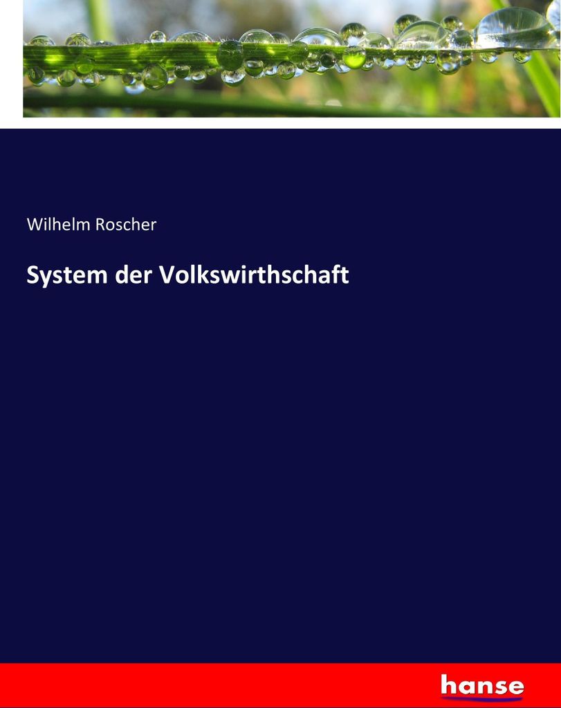 System der Volkswirthschaft