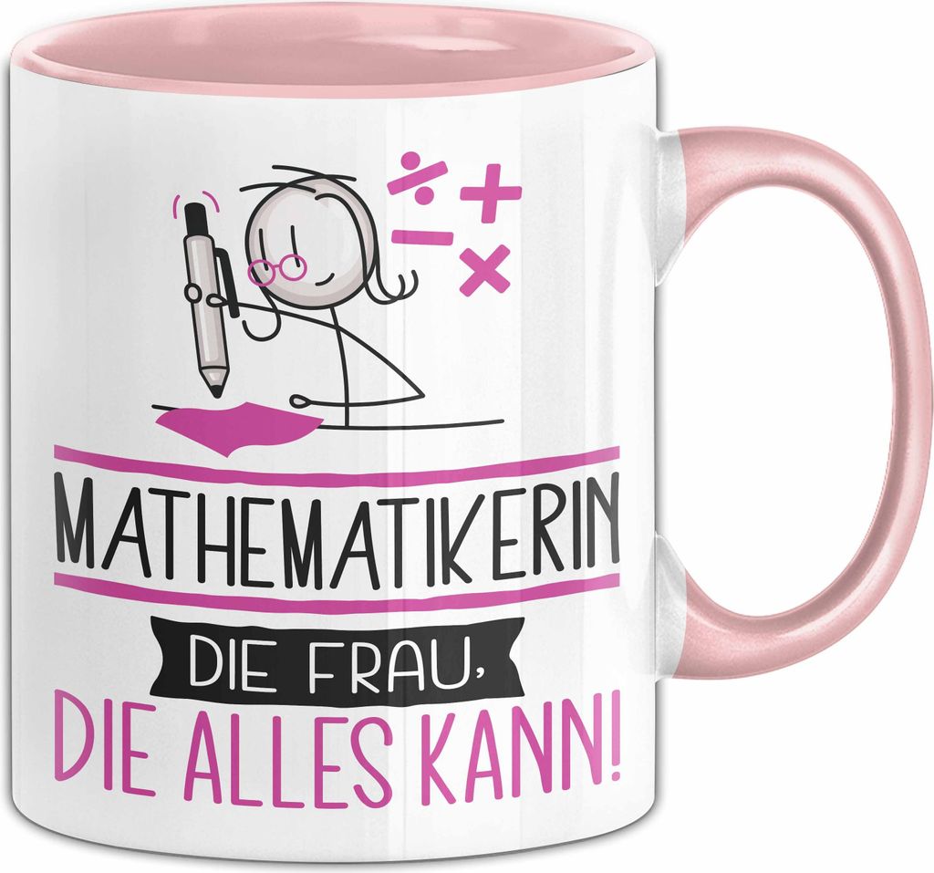 Mathematikerin Geschenk Tasse Becher Die Frau Die Allen Kann Geschenkidee für eine Mathematikerin Lustig (Rosa)