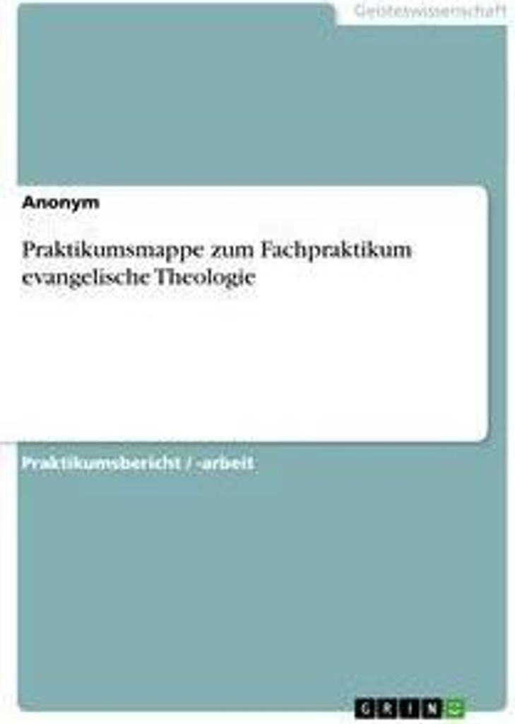 Praktikumsmappe zum Fachpraktikum evangelische Theologie