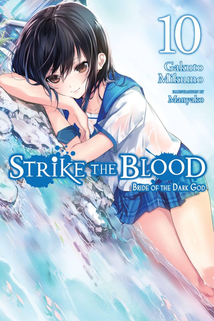 Mikumo, G: Strike the Blood, Vol. 10 (light novel)