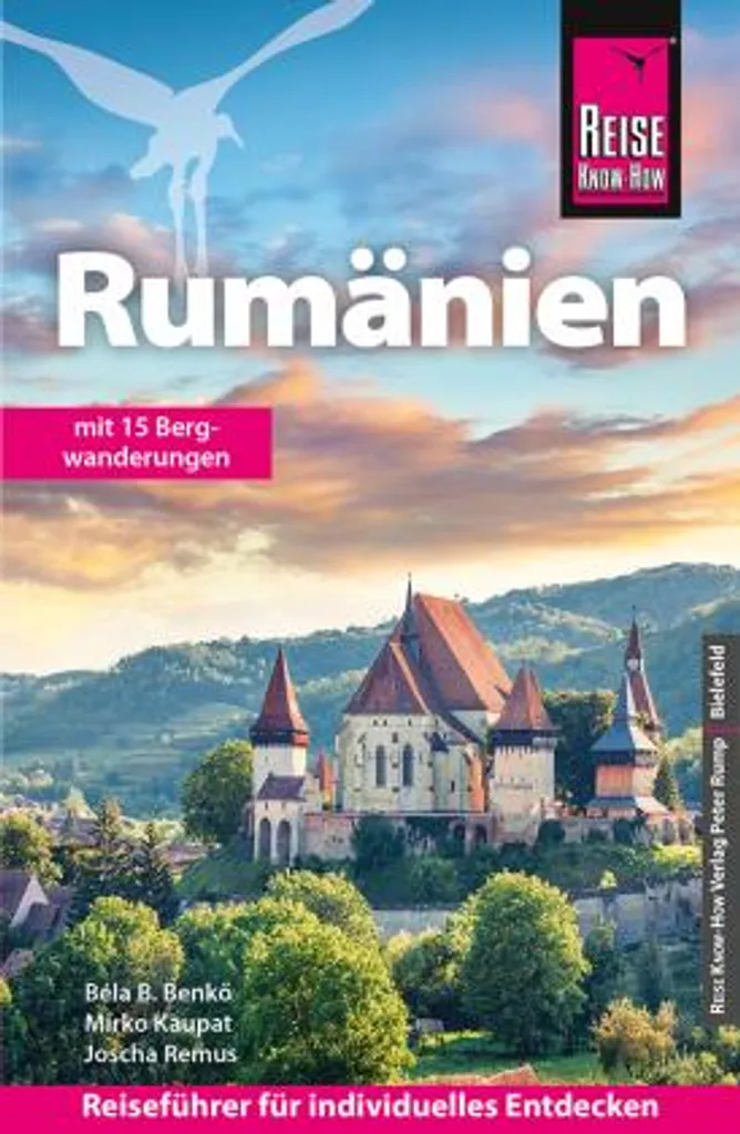 Guide Reise Know-How Roumanie : Guide de voyage complet et détaillé