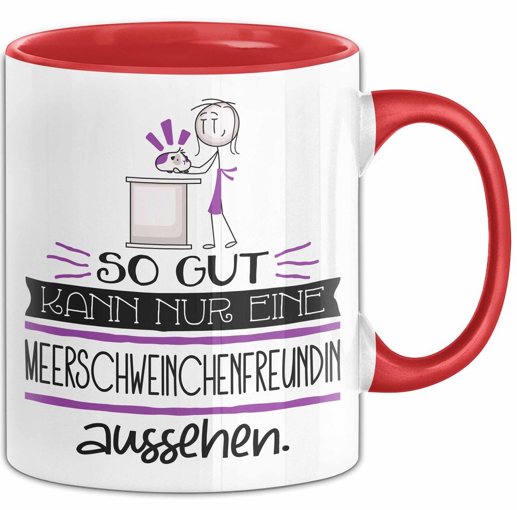 Meerschweinchenfreundin Geschenk Tasse So Gut Kann Nur Eine Meerschweinchenfreundin Aussehen Geschenkidee Geburtstag Weihnachten Lustig (Rot)