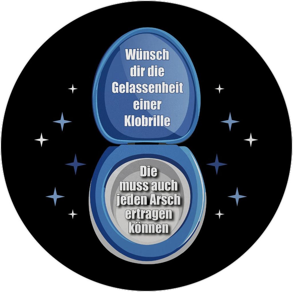 Kloschüssel Magnet mit Flaschenöffner rund mit Spruch: Gelassenheit wie eine