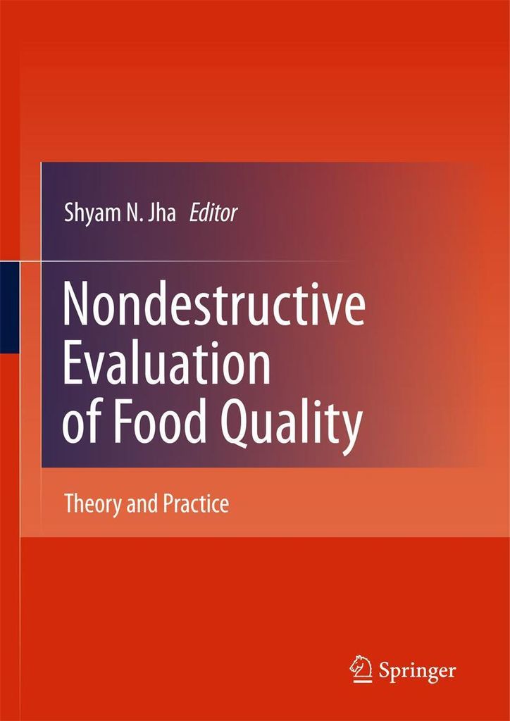 Nondestructive Evaluation of Food Quality