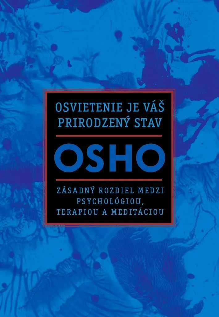 L'éveil est votre état naturel Osho : Libérez-vous du stress mental