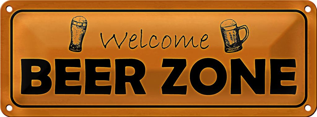 Blechschild Spruch 27x10cm welcome Beer Zone Dekoration