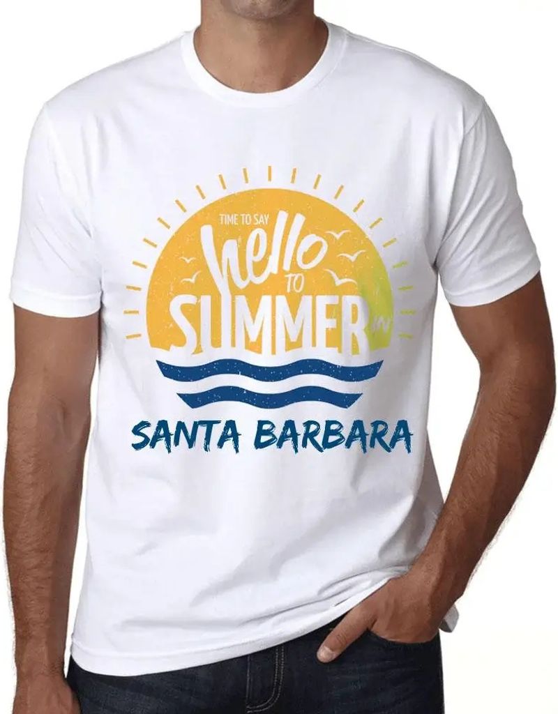 Herren Grafik T-Shirt Zeit dem Sommer in Santa Barbara Hallo zu sagen – Time To Say Hello To Summer In Santa Barbara – Öko-Verantwortlich Vintage