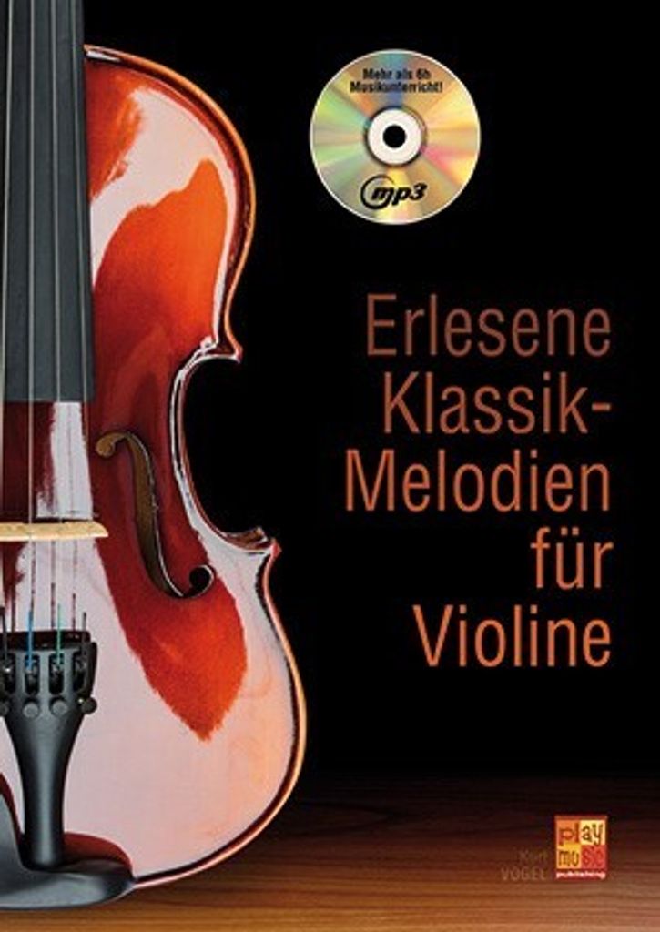 Erlesene Klassik-Melodien (+CD) für Violine