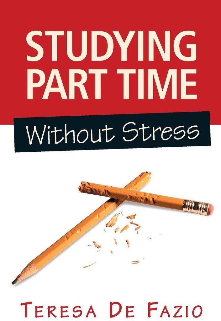 Studying Part Time Without Stress
