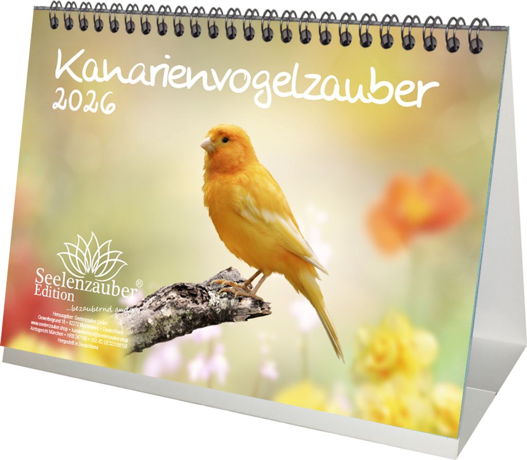 Kanarienvogelzauber DIN A5 Tischkalender für 2026 Kanarienvögel - Seelenzauber