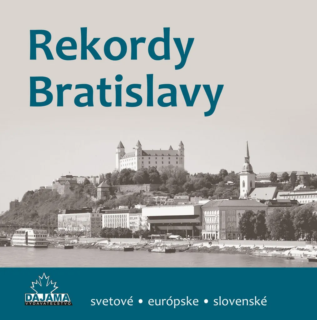 Tout savoir sur Bratislava avec Rekordy Bratislavy de Kliment Ondrejka