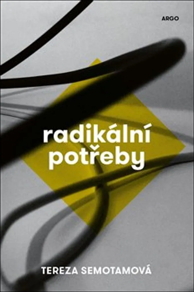 Radikální potřeby Semotamová - Récit Audacieux et Style Littéraire Unique