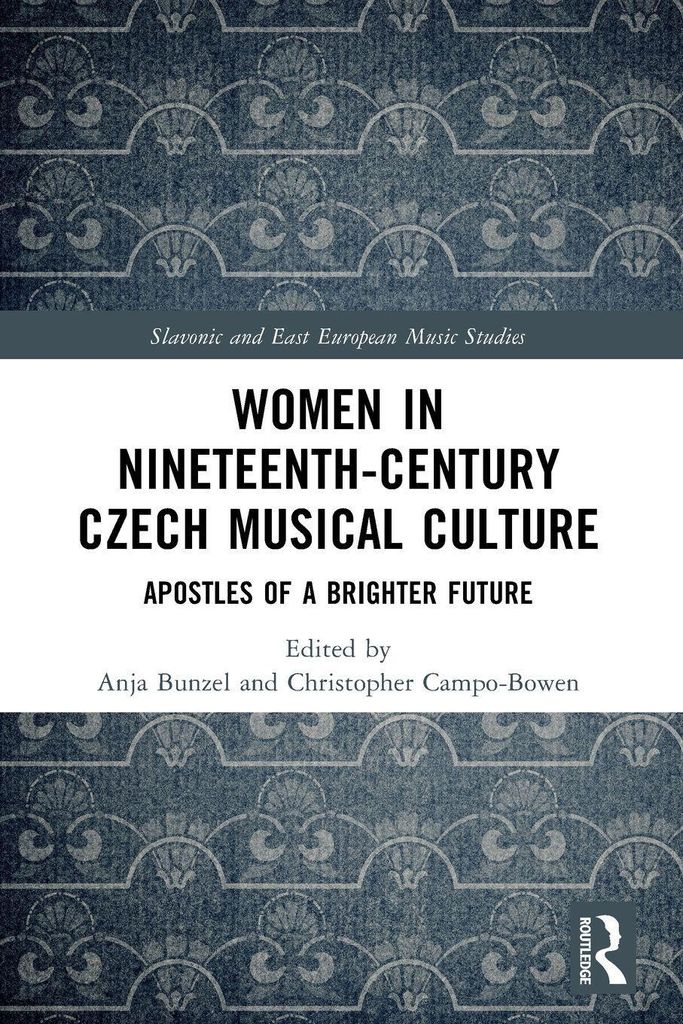 Women in Nineteenth-Century Czech Musical Culture