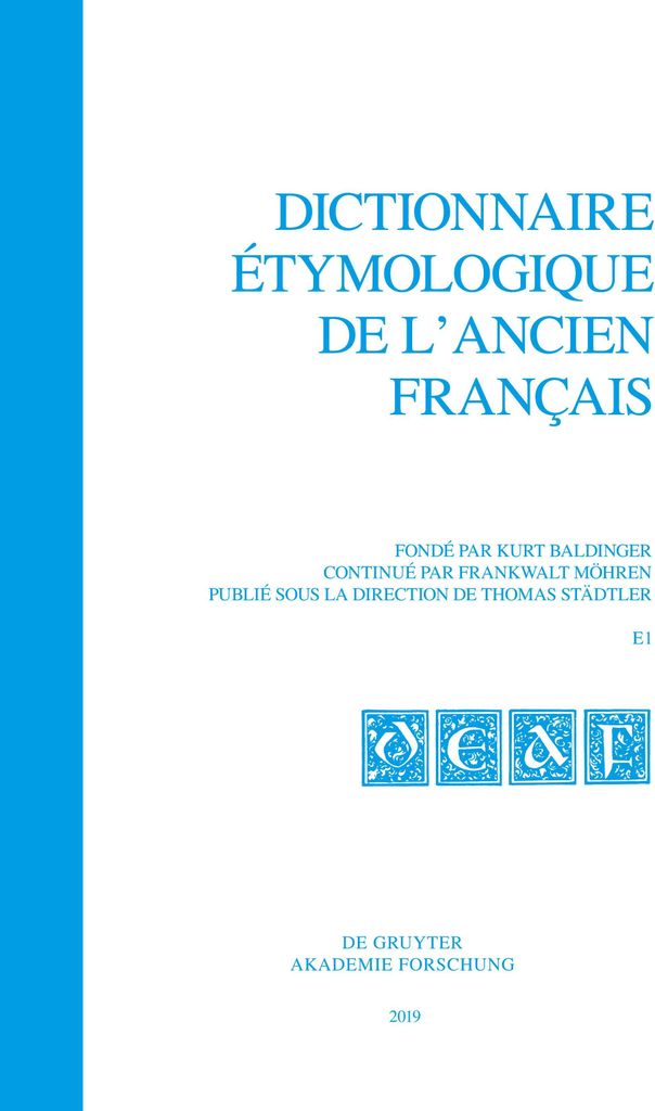 Dictionnaire étymologique de l'ancien français (DEAF), Fasc. 1, Dictionnaire étymologique de l'ancien français (DEAF) Fasc. 1