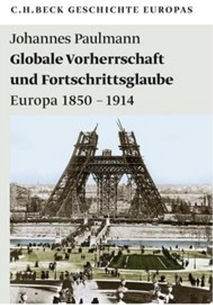Globale Vorherrschaft und Fortschrittsglaube