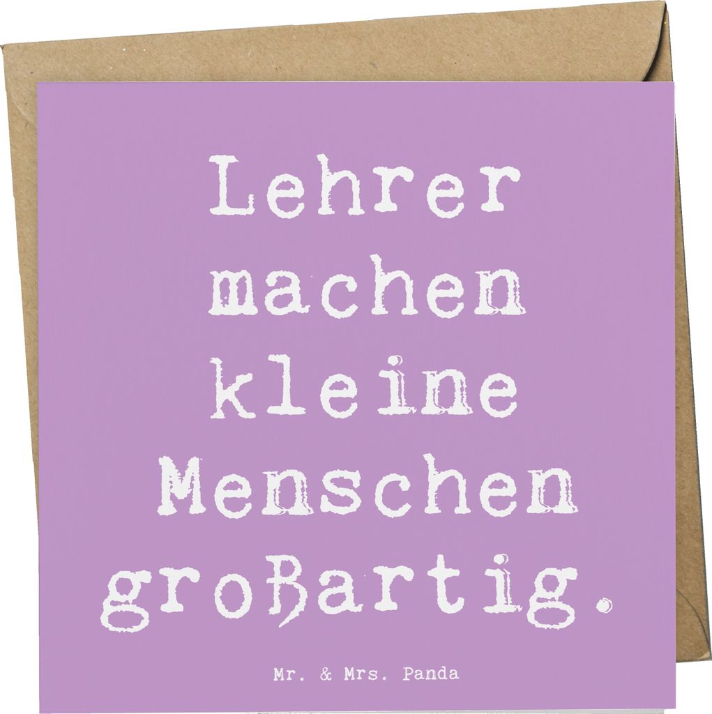 Mr. & Mrs. Panda Glückwunschkarte Spruch Lehrer Großartig - Lavendeltraum - Geschenk, anlasskarte, doppelkarte, Hingabe, faltkarte, Klappkarte, G...