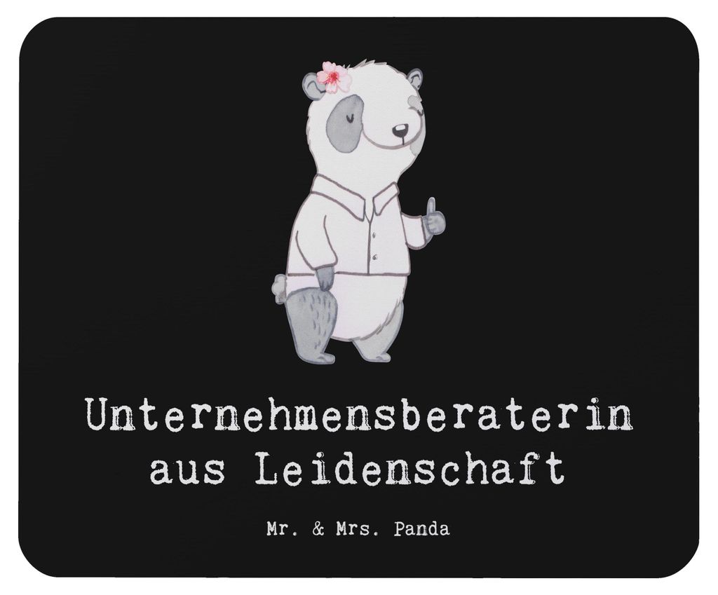 Mr. & Mrs. Panda Mauspad Unternehmensberaterin Leidenschaft - Schwarz - Geschenk, mousematte, laptop mousepad, Mouse Pad, pc