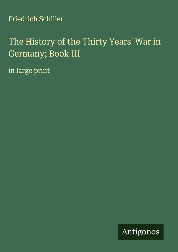 Die Geschichte des Dreißigjährigen Krieges in Deutschland Buch III