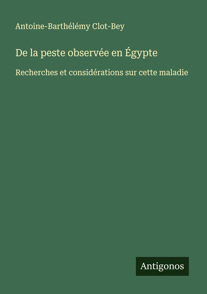 Von der in Ägypten beobachteten Pest