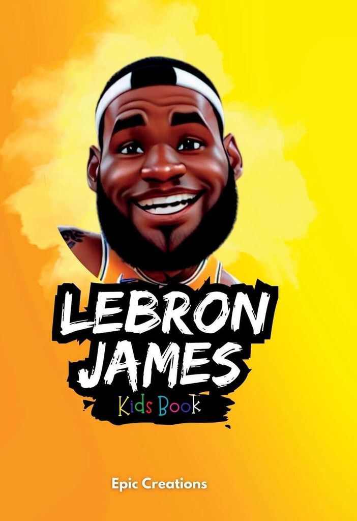 Lebron James Kids Book