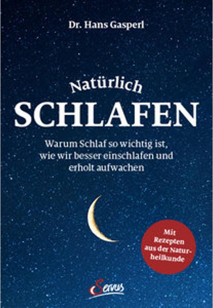 Umfassender Ratgeber von Dr. Hans Gasperl: Schlafstörungen, Schlafhygiene & effektive Lösungen
