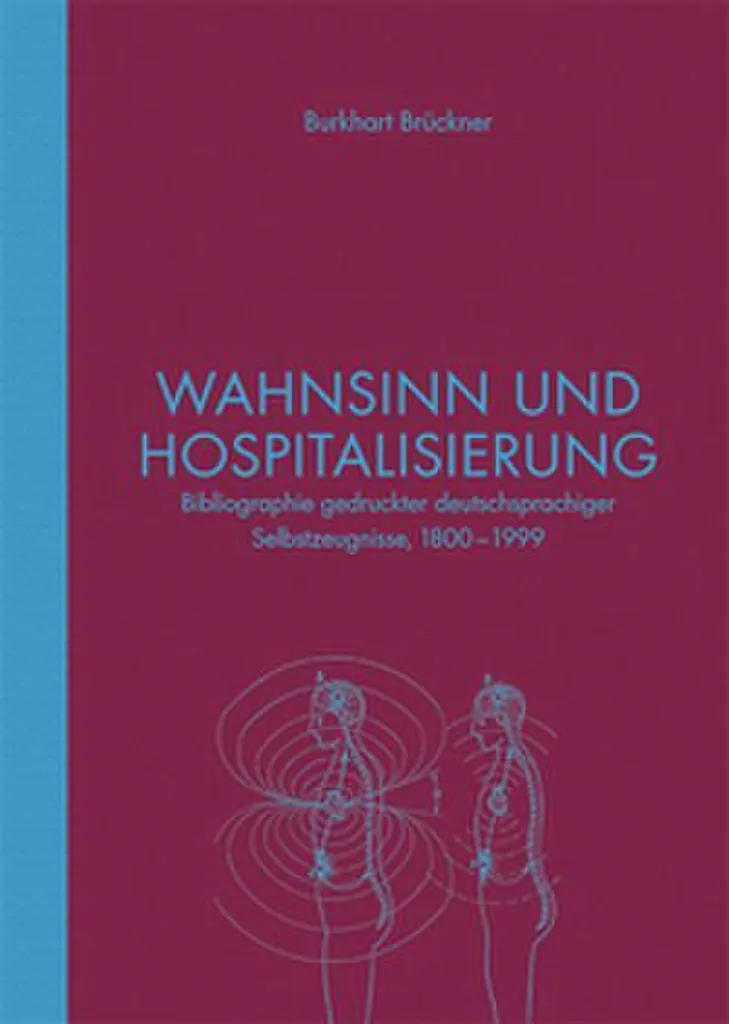 Wahnsinn und Hospitalisierung : Analyse de la folie et des soins