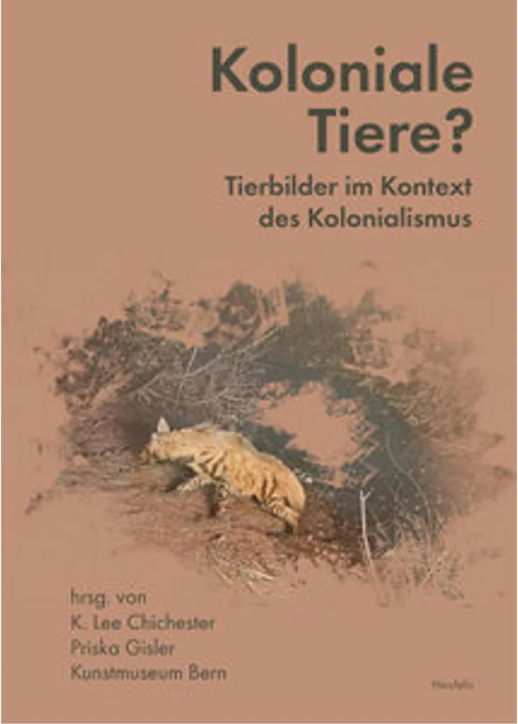 Livre Koloniale Tiere? : Comprendre le racisme et l'imagerie coloniale