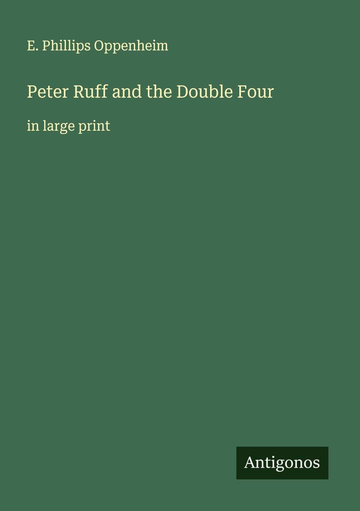 Peter Ruff and the Double Four