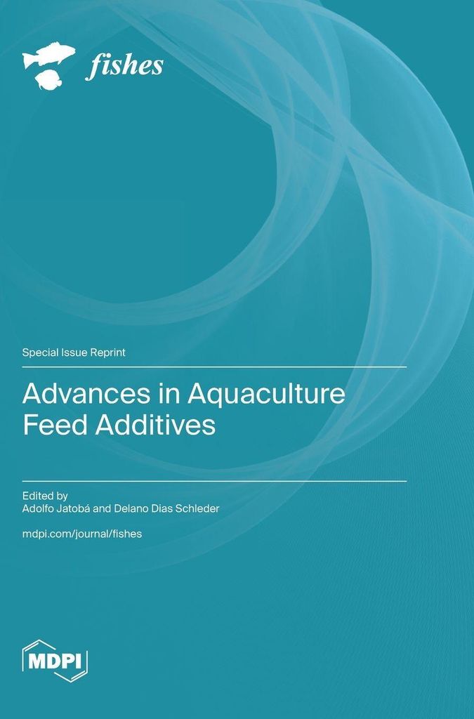 Advances in Aquaculture Feed Additives