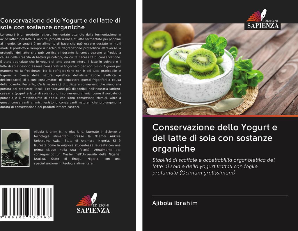 Conservazione dello Yogurt e del latte di soia con sostanze organiche