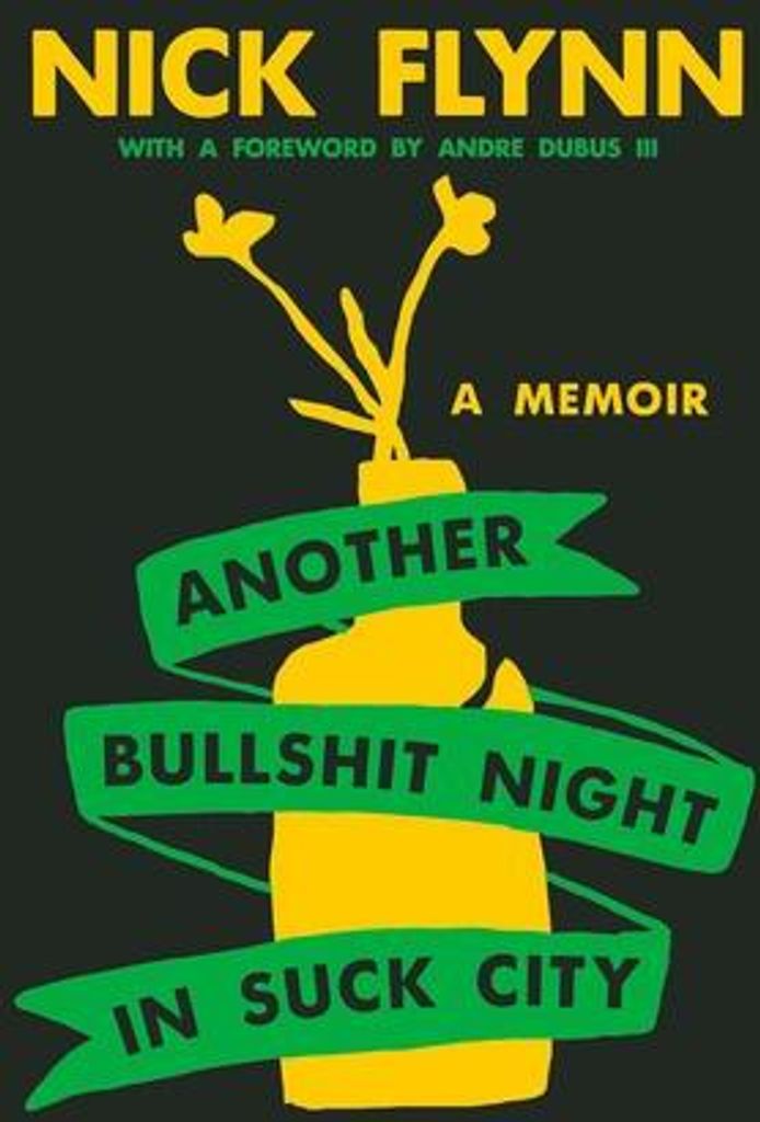 Another Bullshit Night in Suck City