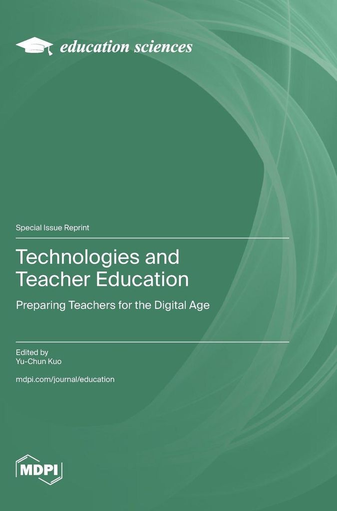 Technologies and Teacher Education