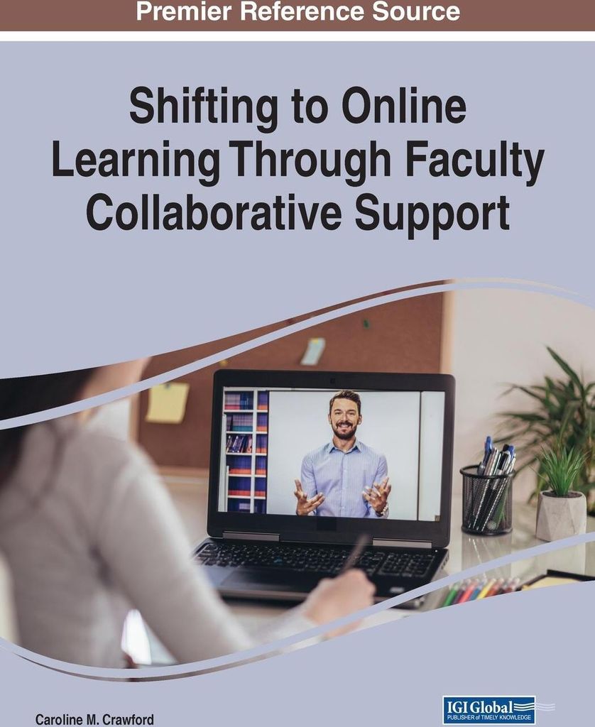 Shifting to Online Learning Through Faculty Collaborative Support